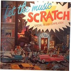 Various Artists - Let The Music Scratch - Streetwave