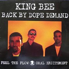 King Bee - Back By Dope Demand - 1st Bass