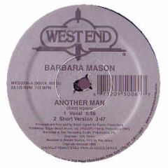 Barbara Mason - Another Man - West End