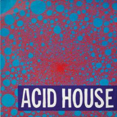 Various Artists - Acid House (8 Track Album) - Jack Trax