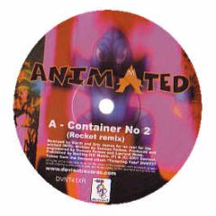 Animated - Container N0.2 (Remixes) - Deviant