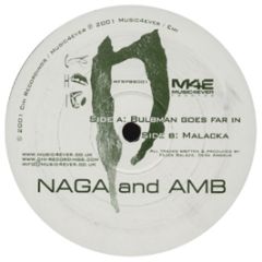 Naga And Amb - Bulbman Goes Far In - Music 4 Ever