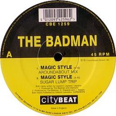 Badman - Magic Style - Citybeat