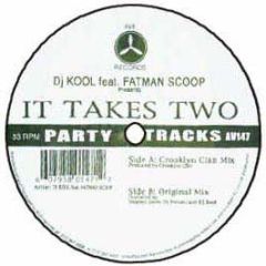 DJ Kool Feat.Fatman Scoop - It Takes Two - AV8