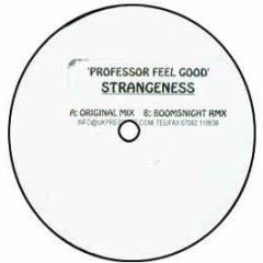 Professor Feel Good - Strangeness - Bb 1