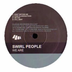 Swirl People - We Are - Seasons Recordings
