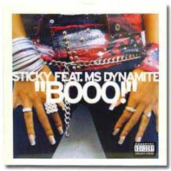 Sticky Feat. MC Dynamite - Booo! - Ffrr