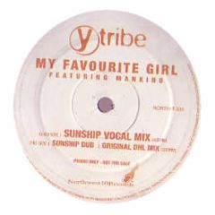 Y Tribe - My Favourite Girl (Sunship Remix) - Northwest 