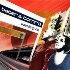 Beber & Tamra - Travelling On - MOB