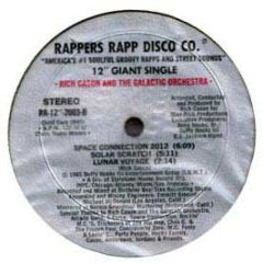 Rich Cason & Galactic Orch. - Space Connection / Android Boogie - Rappers Rapp Disco