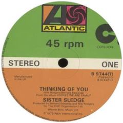 Sister Sledge - Thinking Of You / We Are Family - Atlantic
