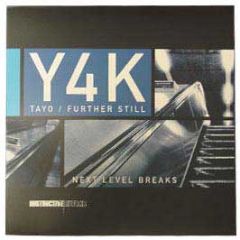 Y4K - Tayo / Further Still - Distinctive Breaks
