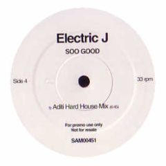 Electric J - Soo Good (Part 2) - WEA