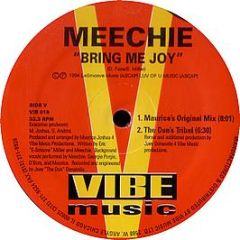 Meechie - Bring Me Joy - Vibe Music