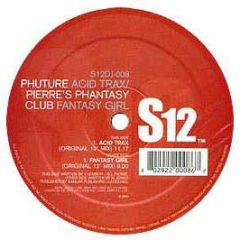 Pierre's Phantasy Club/Phuture - Fantasy Girl / Acid Tracks - S12 Simply Vinyl