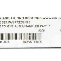 Dave Seaman Presents - Back To Mine Album Sampler Part 1 - DMC