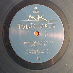 MK - Burning (Blue Vinyl) - Low Spirit