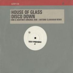 House Of Glass - Disco Down - Azuli