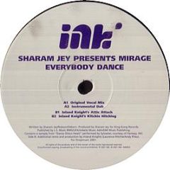 Sharam Jey - Everybody Dance - INK