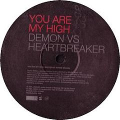 Demon Vs Heartbreaker - You Are My High - Source