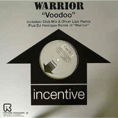 Warrior - Voodoo - Incentive