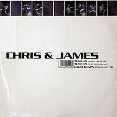 Chris & James - Calm Down / Tune In - Stress