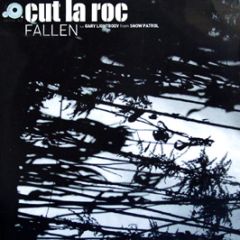 Cut La Roc Feat. Gary Lightboy - Fallen - Skint