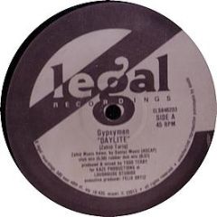 Gypsymen - Daylight / Stoppin Us - E Legal