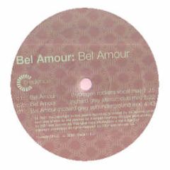 Bel Amour - Bel Amour (Remixes) - Credence