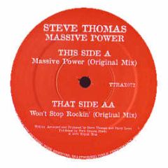 Steve Thomas - Massive Power - Tripoli Trax