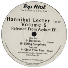 Hannibal Lecter - Released From Asylum EP - Top Riot