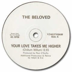 Beloved - Your Love Takes Me Higher (Remix) - East West