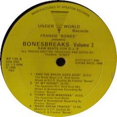 Frankie Bones - Bonesbreaks Volume 2 - Underworld