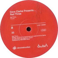 Dave Clarke - Red Three - Deconstruction, Bush