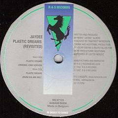 Jaydee - Plastic Dreams - R&S
