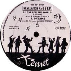 Fusion / Noise Factory / Family Of Intelligence - Revelation Part 2 EP - Kemet