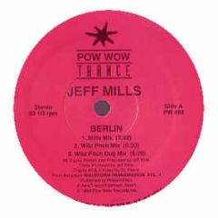 Jeff Mills - Late Night / Berlin - Pow Wow