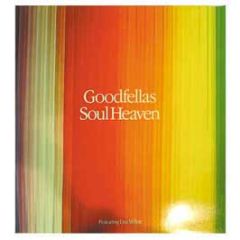 Goodfellas - Soul Heaven - Direction Records
