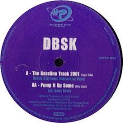 Dbsk - The Bassline Track 2001 - Honey Pot 
