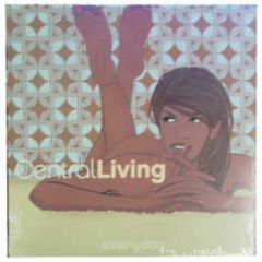 Central Living Feat Lisa Shaw - Everyday - Naked Music 