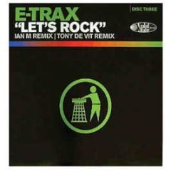 E Trax - Let's Rock (Disc 3) - Tidy Trax