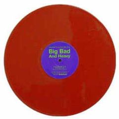Heartbeat Family - Big Bad And Heavy (Red Vinyl) - Relentless