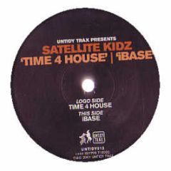 Satellite Kidz - Its Time 4 House - Untidy
