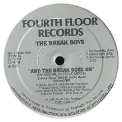 Break Boys - And The Break Goes On - Fourth Floor