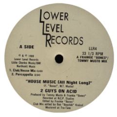 2 Guys On Acid - House Music (All Night Long) - Lower Level