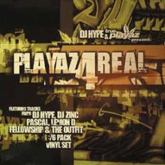 True Playaz Present - Playaz 4 Real - True Playaz
