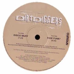 Dirt Diggers - Disco Muff - Curious