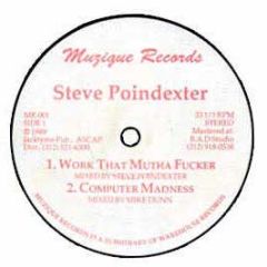 Steve Poindexter - Computer Madness / Mutha F**Ker - Muzique