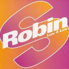 Robin S - Luv 4 Luv - Champion