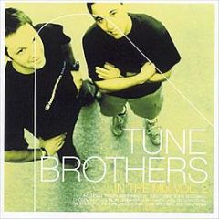 Tune Brothers - In the Mix Vol 2 - Housesession Records
